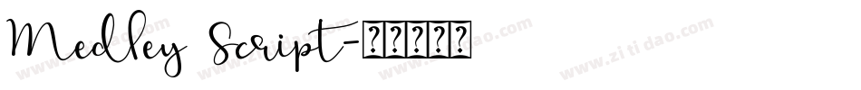 Medley Script字体转换